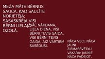 Presentations 'Latvian folk music', 7.