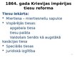 Presentations 'Neatkarīgas tiesu varas izveidošanās pēctecība un juridiskā izglītība', 6.