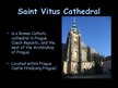 Presentations 'Saint Vitus Cathedral', 3.