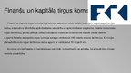 Presentations 'Efektīvi funkcionējošs kapitāla un finanšu tirgus Latvijā', 9.