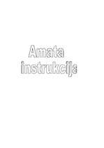 Summaries, Notes 'Amata instrukcija', 1.