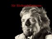 Presentations 'Sir Richard Branson', 1.