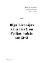 Research Papers 'Rīga Livonijas kara laikā un Polijas valsts sastāvā', 1.
