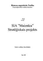 Research Papers 'SIA ”Maiznīca” stratēģiskais projekts', 1.