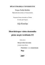 Summaries, Notes 'Dienvideiropas valstu ekonomika pirms un pēc iestāšanās Eiropas Savienībā', 1.