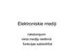 Presentations 'Elektroniskie mediji', 1.