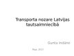 Presentations 'Transporta nozare Latvijas tautsaimniecībā', 1.