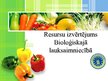 Presentations 'Resursu izvērtējums bioloģiskajā lauksaimniecībā', 1.
