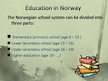 Presentations 'Education Systems in Norway and Nigeria', 3.