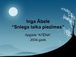 Presentations 'Inga Ābele "Sniega laika piezīmes"', 1.