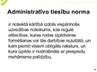 Presentations 'Administratīvās tiesības', 16.
