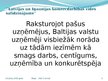 Presentations 'Latvijas un Igaunijas komercdarbības vides salīdzinājums', 3.