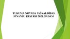 Presentations 'Tukuma novada pašvaldības finanšu resursi 2021.gadam', 1.