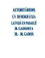 Research Papers 'Autoritārisms un demokrātija Latvijā un pasaulē 20.gs. 20.-30.gados', 1.