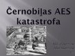 Presentations 'Černobiļas katastrofa', 1.