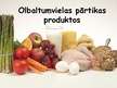 Presentations 'Olbaltumvielas pārtikas produktos', 1.