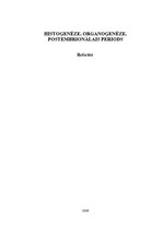 Research Papers 'Histoģenēze. Organoģenēze. Postembrionālais periods', 1.