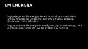 Presentations 'Elektromagnētiskais piesārņojums un tā ietekme uz kokaugiem', 7.