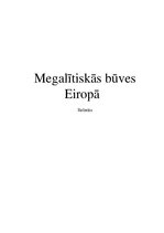 Research Papers 'Megalītiskās būves Eiropā', 1.