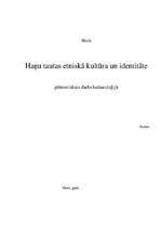 Summaries, Notes 'Haņu tautas etniskā kultūra un identitāte', 1.