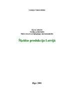 Research Papers 'Šķeldas produkcija Latvijā', 1.