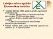 Presentations 'Pētniecības centri un ekonomikas popularizēšanas organizācijas Latvijā', 8.
