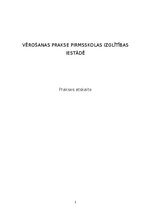 Practice Reports 'Vērošanas prakse pirmsskolas izglītības iestādē', 1.