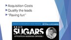Presentations '"Buying Customers" by Bradley J.Sugars', 6.