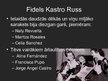 Presentations 'Fidels Kastro', 16.