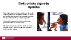 Presentations 'Elektroniskā cigarete', 5.