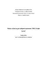 Research Papers 'Muitas režīmi un pārvadājumi uzņēmumā "DHL Freight Latvia"', 1.