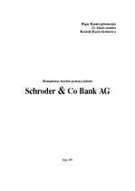 Practice Reports 'Finanšu tirgus pētījums (Schroders AG/Sveice)', 1.
