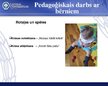 Presentations 'Rotaļas un spēles jaunākā pirmsskolas vecuma bērnu sensoro spēju attīstībā', 8.