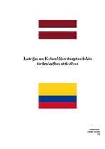 Research Papers 'Latvijas un Kolumbijas starptautiskās tirdznieciskās attiecības', 1.