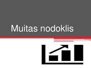 Presentations 'Prezentācija Muitas nodoklis', 1.