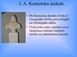 Presentations 'Jans Amoss Komenskis', 8.
