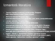 Research Papers 'Traumatisms Latvijā, drošības apguves un ievērošanas nepieciešamība', 46.
