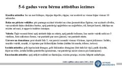 Presentations 'Mācību metodes un pedagoģiskā procesa organizācijas īpatnības bērna 
pašapkalpo', 4.