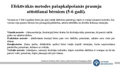 Presentations 'Mācību metodes un pedagoģiskā procesa organizācijas īpatnības bērna 
pašapkalpo', 6.