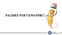 Presentations 'Mācību metodes un pedagoģiskā procesa organizācijas īpatnības bērna 
pašapkalpo', 17.