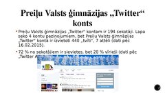 Research Papers 'Sociālo tīklu nozīme Latvijas vispārizglītojošajās dienas skolās', 37.