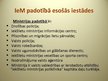 Presentations 'Pirmstiesas izmeklēšanas iestādes Latvijā', 10.