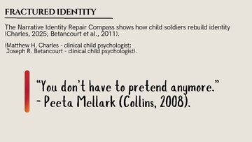 Presentations 'Psychological Trauma in  “The Hunger Games” and Real-Life Child Soldiers', 5.
