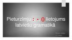 Presentations 'Pieturzīmju lietojums latviešu gramatikā', 1.