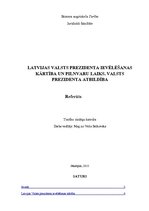 Summaries, Notes 'Latvijas valsts prezidenta ievēlēšanas kārtība un pilnvaru laiks. Valsts prezide', 1.