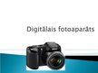 Presentations 'Digitālais fotoaparāts', 1.