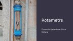 Presentations 'Rotameters', 1.