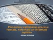 Presentations 'Personības izglītošanas process: formālā, neformālā un informālā izglītība', 1.