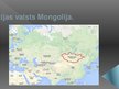 Presentations 'Āzijas valsts Mongolija', 1.