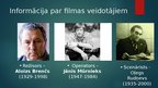 Presentations 'Ilgais ceļš kāpās (rež. Aloizs Brenčs) filmas prezentācija', 2.